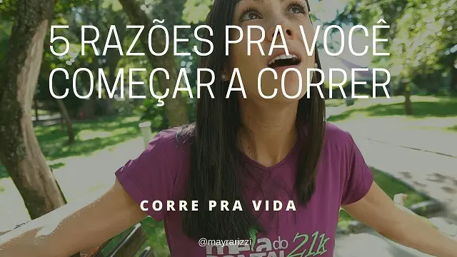5 razões para você começar a correr